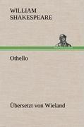Othello (Übersetzt von Wieland)
