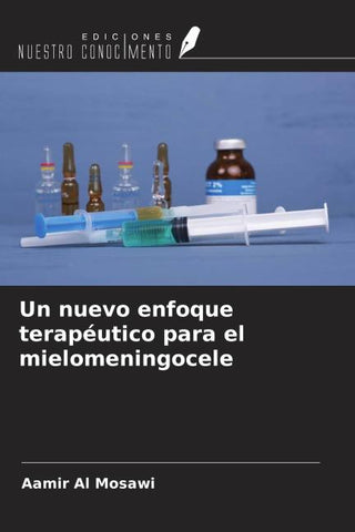 Un nuevo enfoque terapéutico para el mielomeningocele