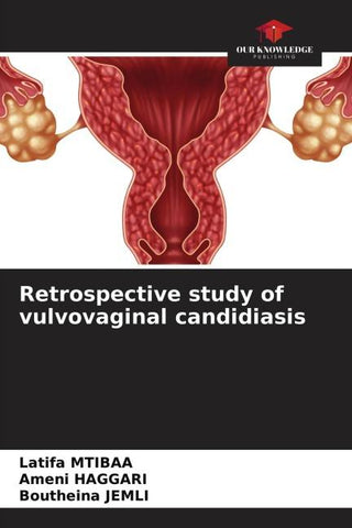 Retrospective study of vulvovaginal candidiasis