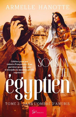 Sous un ciel égyptien - L'Ombre d'Anubis