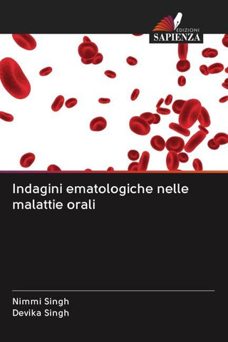 Indagini ematologiche nelle malattie orali