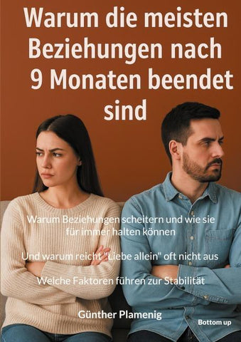 Warum die meisten Beziehungen nach 9 Monaten beendet sind
