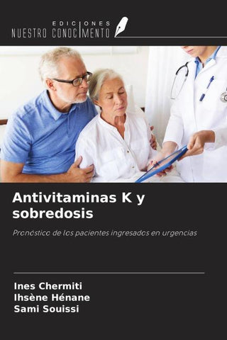 Antivitaminas K y sobredosis