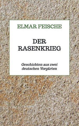Der Rasenkrieg
