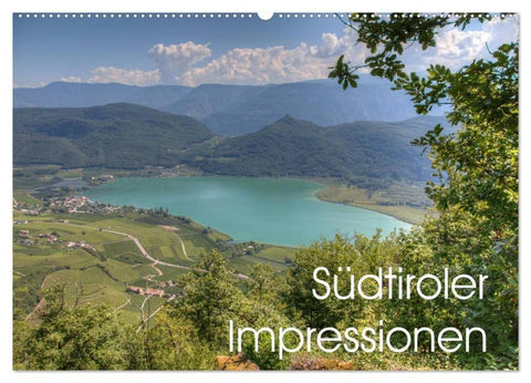 Südtiroler Impressionen (Wandkalender 2026 DIN A2 quer), CALVENDO Monatskalender