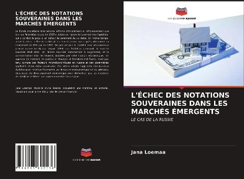 L'ÉCHEC DES NOTATIONS SOUVERAINES DANS LES MARCHÉS ÉMERGENTS