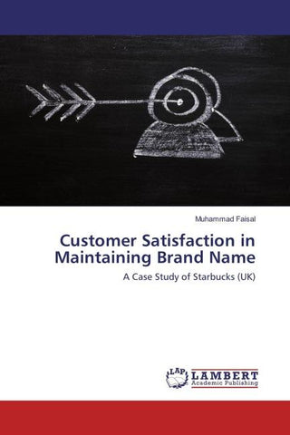 Customer Satisfaction in Maintaining Brand Name