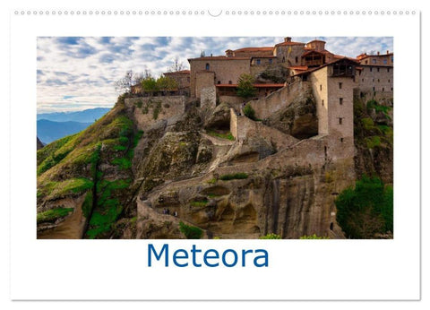 Meteora - Dem Himmel so nah (Wandkalender 2026 DIN A2 quer), CALVENDO Monatskalender