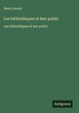 Les bibliothèques et leur public