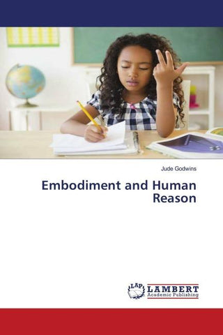 Embodiment and Human Reason