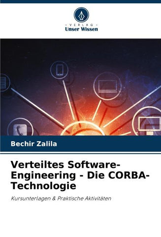 Verteiltes Software-Engineering - Die CORBA-Technologie