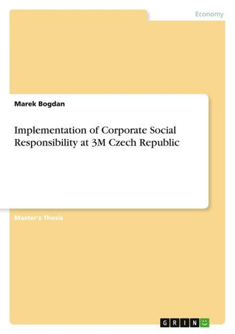 Implementation of Corporate Social Responsibility at 3M Czech Republic