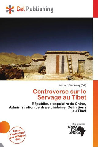 Controverse sur le Servage au Tibet