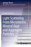 Light Scattering From Micrometric Mineral Dust and Aggregate Particles