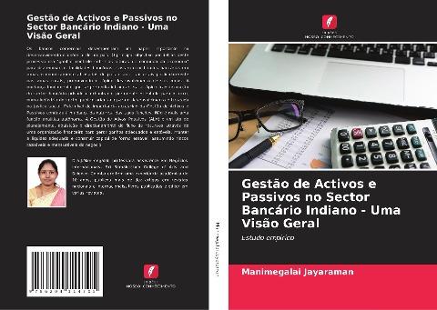 Gestão de Activos e Passivos no Sector Bancário Indiano - Uma Visão Geral