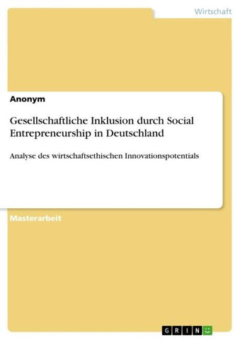 Gesellschaftliche Inklusion durch Social Entrepreneurship in Deutschland