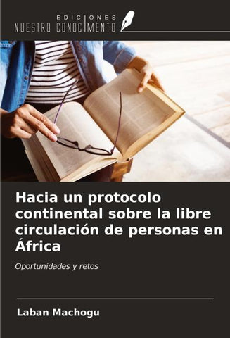 Hacia un protocolo continental sobre la libre circulación de personas en África