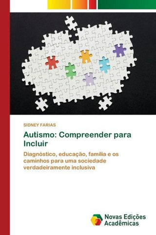 Autismo: Compreender para Incluir