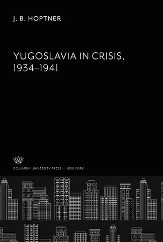 Yugoslavia in Crisis 1934-1941