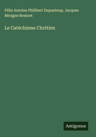 Le Catéchisme Chrétien