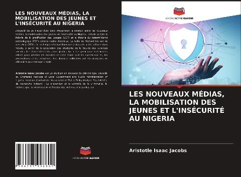 LES NOUVEAUX MÉDIAS, LA MOBILISATION DES JEUNES ET L'INSÉCURITÉ AU NIGERIA