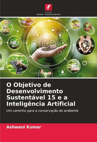 O Objetivo de Desenvolvimento Sustentável 15 e a Inteligência Artificial