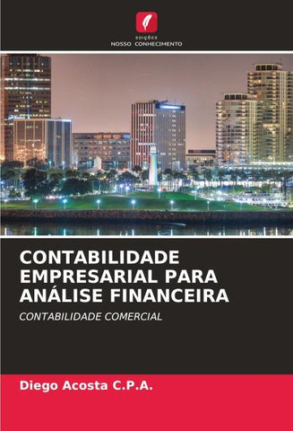 CONTABILIDADE EMPRESARIAL PARA ANÁLISE FINANCEIRA