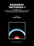 Basement Tectonics 7