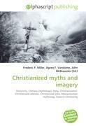 Christianized myths and imagery