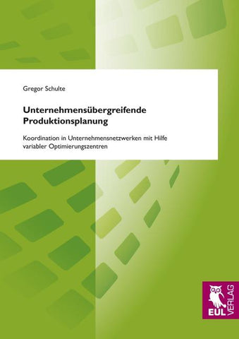 Unternehmensübergreifende Produktionsplanung