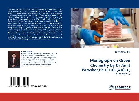 Monograph on Green Chemistry by Dr Amit Parashar,Ph.D,FICC,AICCE,