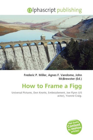 How to Frame a Figg