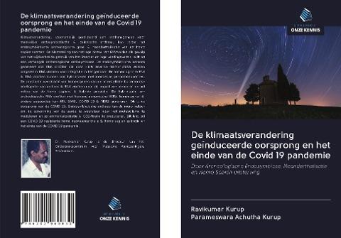 De klimaatsverandering geïnduceerde oorsprong en het einde van de Covid 19 pandemie