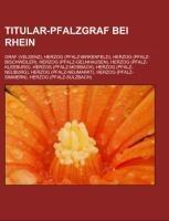 Titular-Pfalzgraf bei Rhein