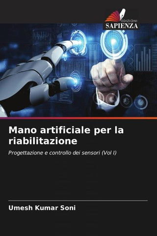 Mano artificiale per la riabilitazione