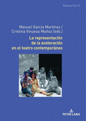 La representación de la aceleración en el teatro contemporáneo