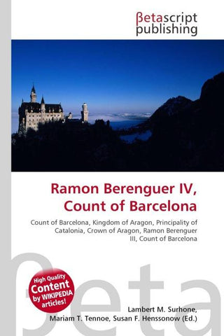 Ramon Berenguer IV, Count of Barcelona
