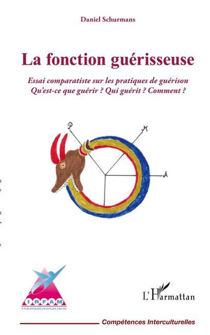 La fonction guérisseuse