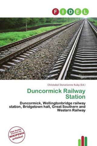 Duncormick Railway Station