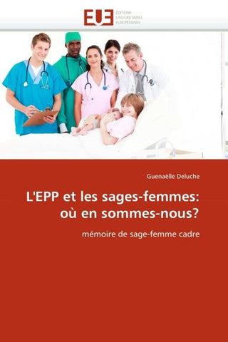 L''EPP et les sages-femmes: où en sommes-nous?