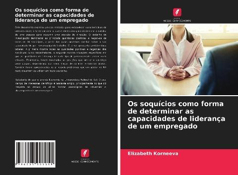 Os soquícios como forma de determinar as capacidades de liderança de um empregado