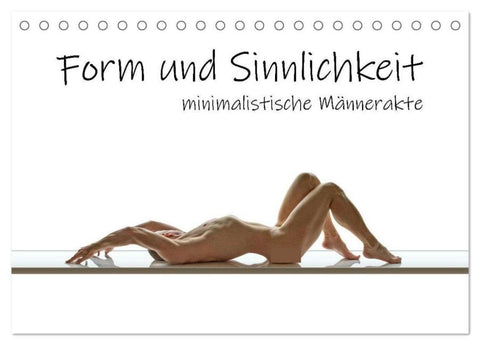 Form und Sinnlichkeit - minimalistische Männerakte (Tischkalender 2026 DIN A5 quer), CALVENDO Monatskalender