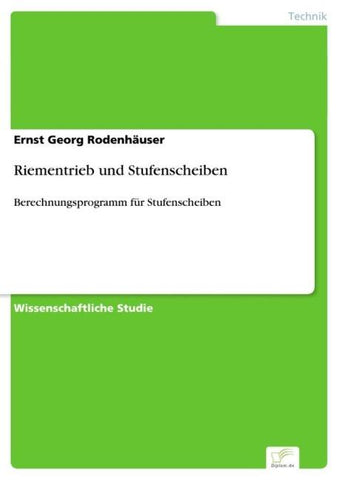 Riementrieb und Stufenscheiben