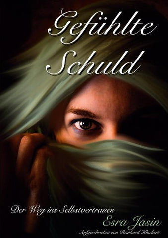 Gefühlte Schuld