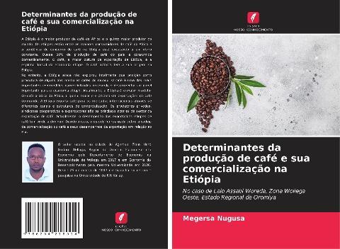 Determinantes da produção de café e sua comercialização na Etiópia