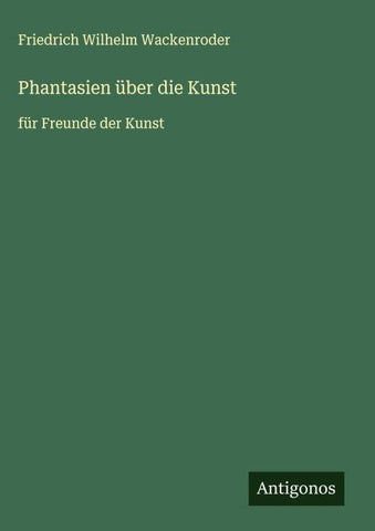 Phantasien über die Kunst