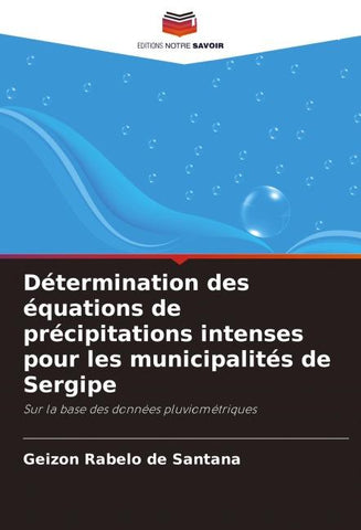Détermination des équations de précipitations intenses pour les municipalités de Sergipe