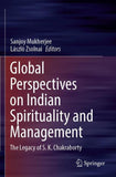 Global Perspectives on Indian Spirituality and Management