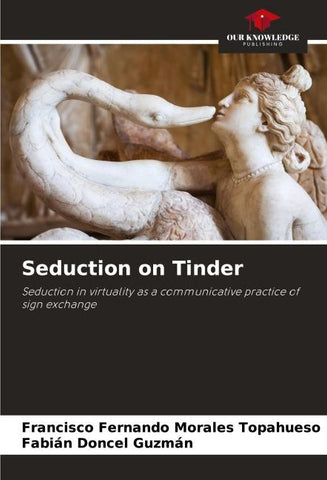 Seduction on Tinder