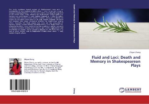 Fluid and Loci: Death and Memory in Shakespearean Plays